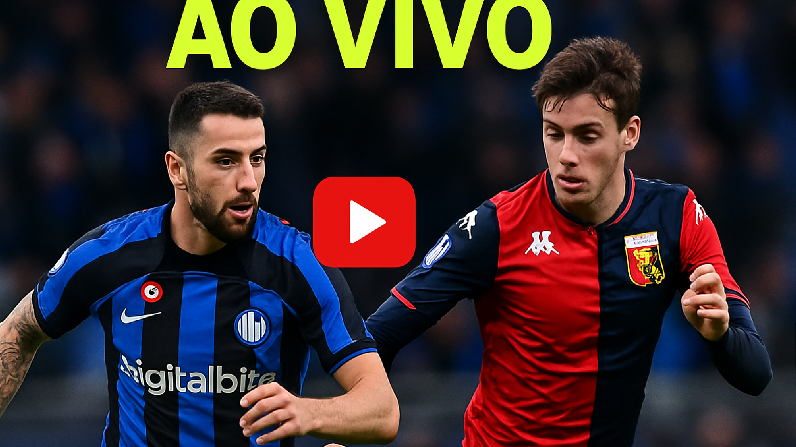 AO VIVO: Inter de Milão x Genoa no Italiano