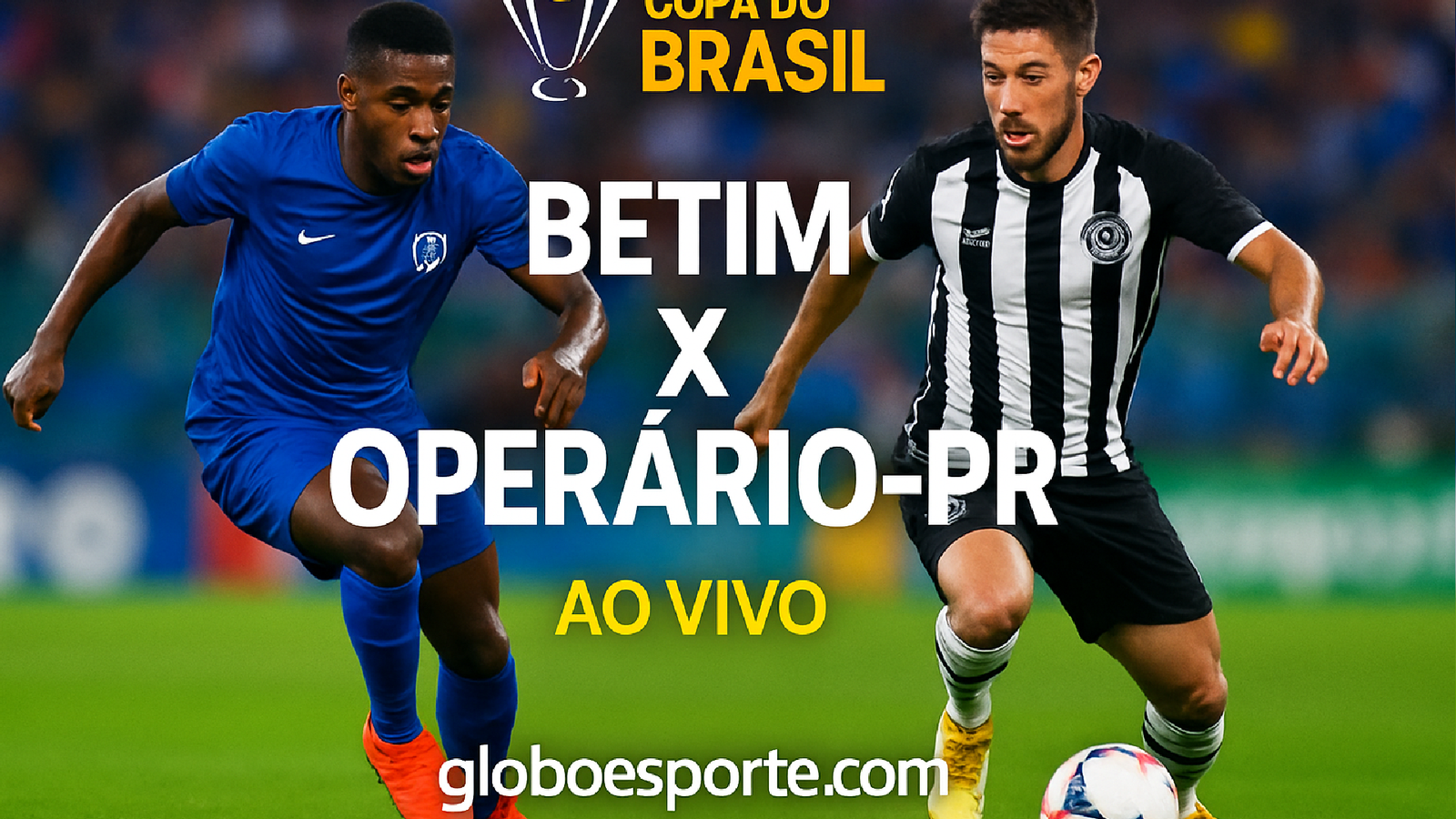 Betim x Operário-PR: Confronto Épico na Copa do Brasil 2026
