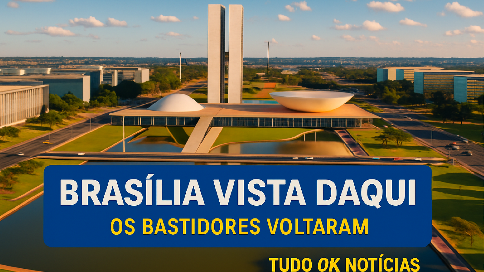 Bastidores de Brasília: A Trama Política Retomada